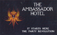 The Ambassador Hotel - Stayed