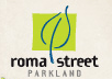 Roma Street Parkland - Accommodation Cooktown