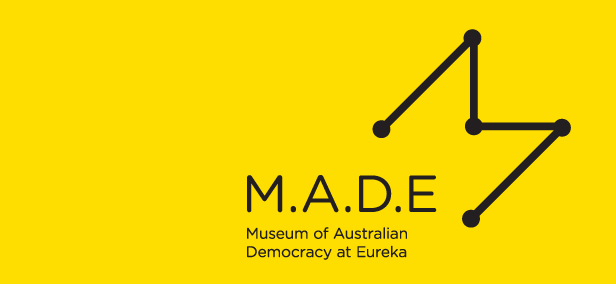 Museum of Australian Democracy at Eureka - Tourism Bookings WA