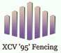 XCV '95' Fencing