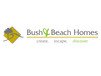 Bush and Beach Homes