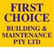 First Choice Building  Maintenance Pty Ltd - Builders Adelaide