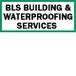 BLS Building  Waterproofing Services - Builder Guide