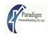 Paradigm Homes  Building Pty Ltd