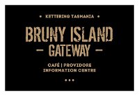 Bruny Island Gateway - DBD
