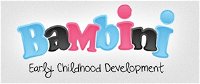 Bambini Early Childhood Development - Renee