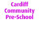 Cardiff Community Pre-School - Renee