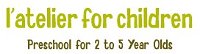 L'Atelier For Children - Child Care Sydney