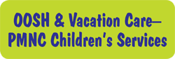 OOSH & Vacation Care?PMNC Children?s Services - thumb 0