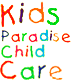 Kids Paradise Child Care Centre - Child Care Sydney