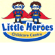 Little Heroes Childcare Centre Greenbank - Newcastle Child Care