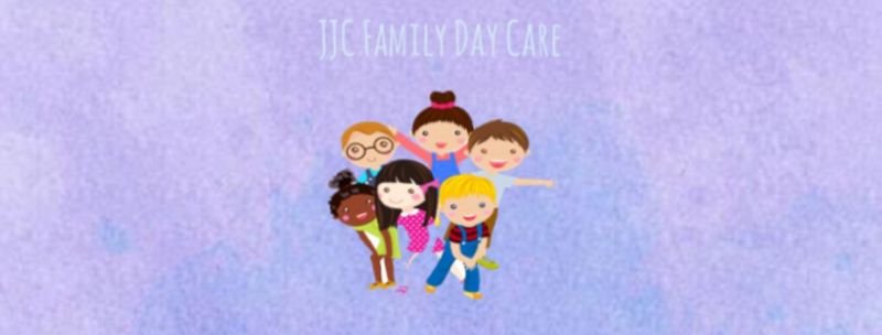 JJC FAMILY DAY CARE - Child Care Find