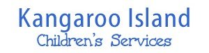 Kangaroo Island Children's Services Inc