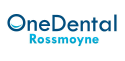 One Dental Rossmoyne - Insurance Yet