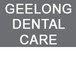 Geelong Dental Care - Cairns Dentist