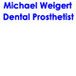 Michael Weigert Dental Prosthetist
