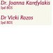 Dr Joanna Karefylakis  Dr Vicki Rozos - Dentists Hobart