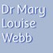 Dr Mary Louise Webb - Insurance Yet