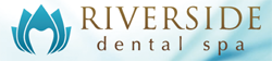 Riverside Dental Spa