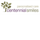 Centennial Smiles - Dentists Australia