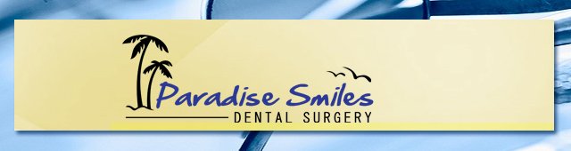 Paradise Smiles - Dentists Newcastle