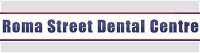 Roma Street Dental Centre - Dentists Hobart