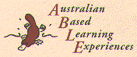 AUSTRALIAN BASED LEARNING EXPERIENCES