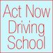 Act Now Driving School