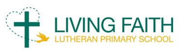 Living Faith Lutheran Primary School - Adelaide Schools