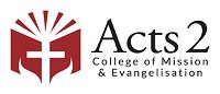 Acts 2 College of Mission and Evangelisation - Education WA