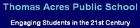 Thomas Acres Public School - Education Directory