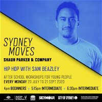 Sydney Moves - All Ages Intermediate Hip Hop with Sam Beazley - Accommodation Melbourne