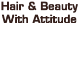 Hair amp Beauty With Attitude - Hairdresser Find